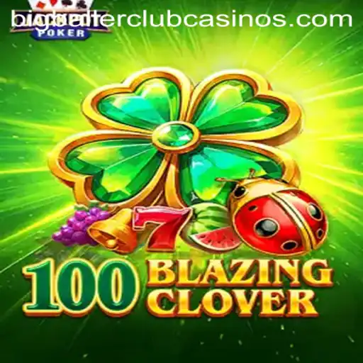 Discover the Thrills of 100BlazingClover: A New Era in Gaming