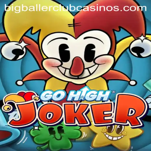 Exploring the Exciting World of GoHighJoker and the BIG BALLER CLUB