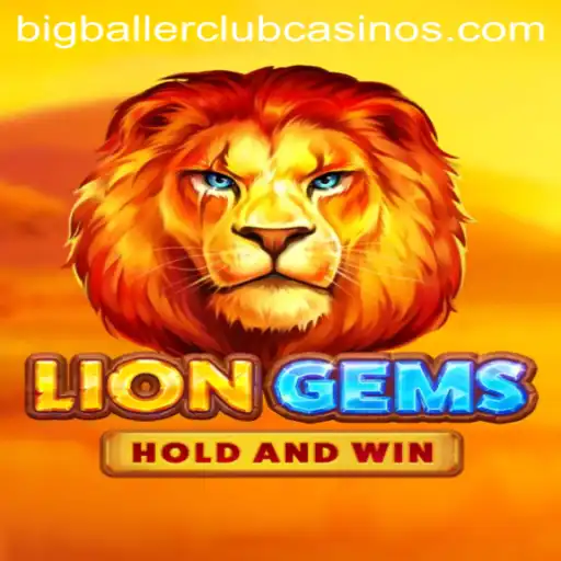 Exploring LionGems: The Latest Craze in Gaming and BIG BALLER CLUB