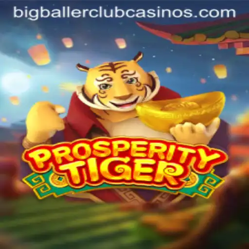 Unleashing the Thrill of ProsperityTiger: Enter the BIG BALLER CLUB