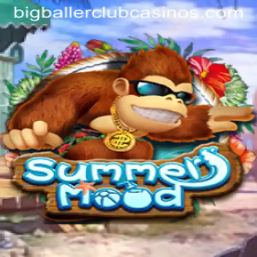 Exploring the Exciting World of SummerMood: Join the BIG BALLER CLUB