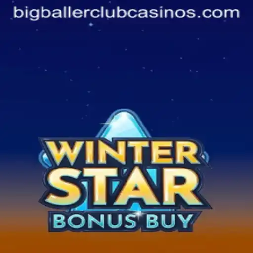 Exploring the Exciting Realm of WinterStarBonusBuy: A BIG BALLER CLUB Adventure