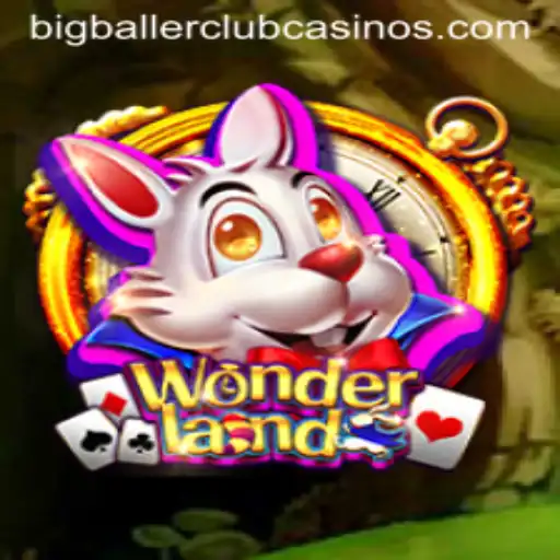 Wonderland and the BIG BALLER CLUB: A Magical Adventure Awaits